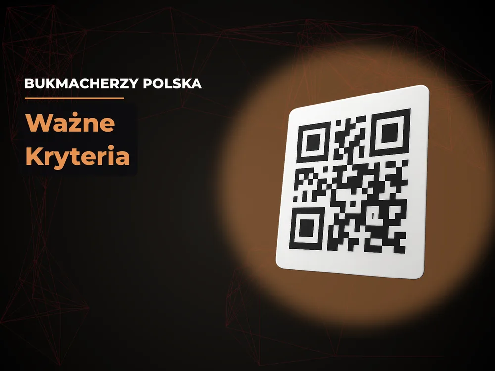 Bukmacherzy Polska - Ważne Kryteria